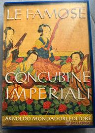 LIBRO LE FAMOSE CONCUBINE IMPERIALI