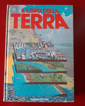 IL LIBRO DELLA TERRA, Fabbri Editori - 1985