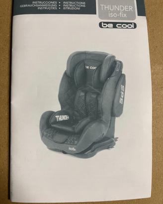 BE COOL Seggiolino Thunder Isofix