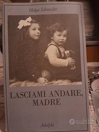 lasciami andare madre