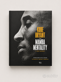 Kobe Bryant The Mamba Mentality Il Mio Basket