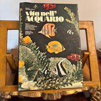 Libro pesci Vita nell’acquario Mazza Mondadori ‘74