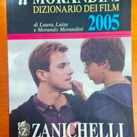 Il Morandini - Dizionario dei film 2005