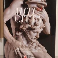 MITI DI CITTÀ 