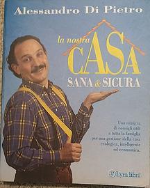 Di Pietro La nostra casa