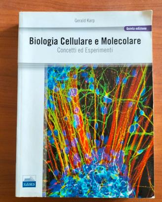 Libro Biologia Cellulare Karp ISBN 9788879598637