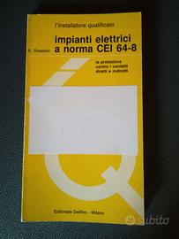 IMPIANTI ELETTRICI A NORMA CEI 64-8