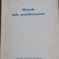 MANUALE della PREFABBRICAZIONE