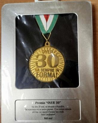 MEDAGLIA COMMEMORATIVA OVER 30 MA SEMPRE IN FORMA!