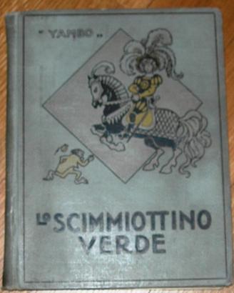 Lo scimmiottino verde - Yambo - 1928 - illustrato
