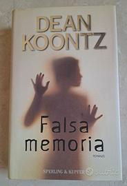“Falsa memoria” di Dean Koontz I edizione