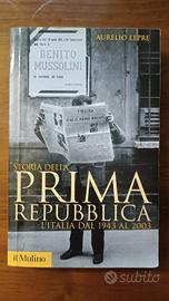 Storia della prima repubblica (A. Lepre)