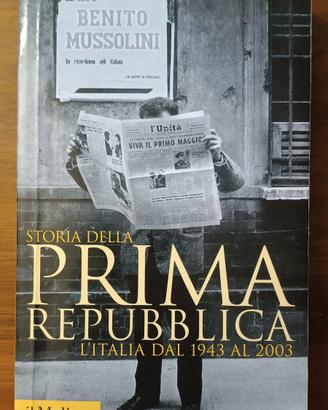 Storia della prima repubblica (A. Lepre)