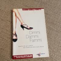 “Dimmi dammi fammi” -  Sabelli Fioretti