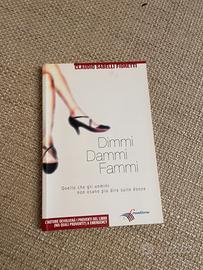 “Dimmi dammi fammi” -  Sabelli Fioretti