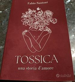 tossica una storia d'amore 
