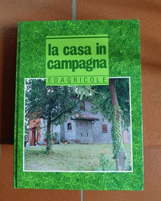 la casa in campagna