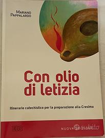 Libro Catechismo Con olio di letizia