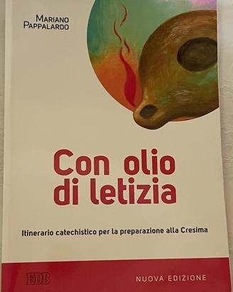 Libro Catechismo Con olio di letizia