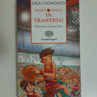 Luca Cognolato, “Basket league – In Trasferta!”