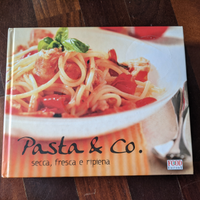 Libro Pasta & co di Food editore
