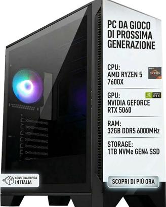 PC Fisso Gaming Ryzen 5 7600X, RTX 5060, 32GB DDR5