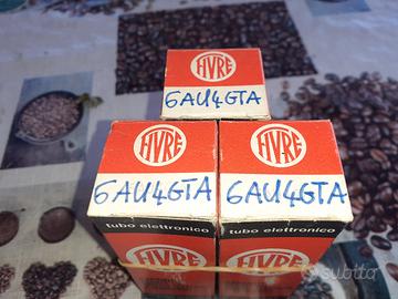 3 valvole 6AU4GTA Fivre