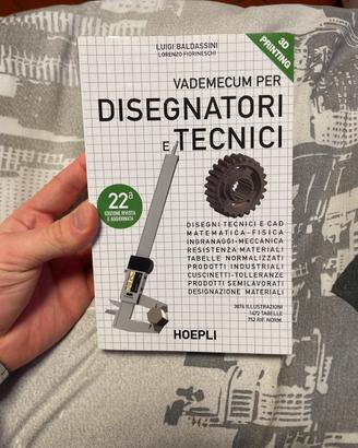 Vademecum per Disegnatori e Tecnici hoepli 22ª