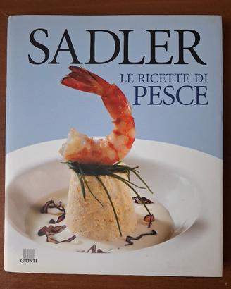 Sadler Le ricette di pesce