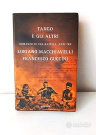 Tango e gli altri- Macchiavelli e Guccini