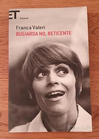 Bugiarda no, reticente. Franca Valeri