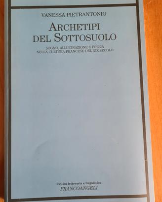 Archetipi del Sottosuolo di Vanessa Pietrantonio