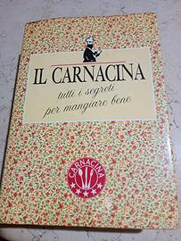 Il Carnacina tutti i segreti per mangiare meglio
