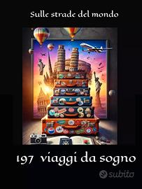 Libro Sulle strade del Mondo: 197 viaggi da sogno