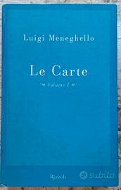 Luigi Meneghello Le carte vol. 1