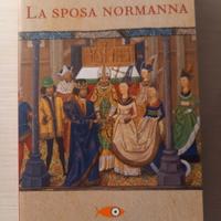 Carla Maria Russo "La sposa Normanna"