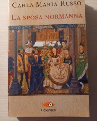 Carla Maria Russo "La sposa Normanna"