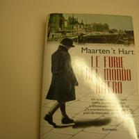 Le furie del mondo - Maarten't Hart - Longanesi