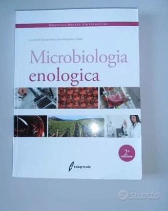 Microbiologia enologica + Coltivare la vite