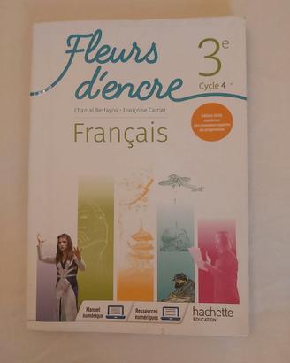 Libri Fleurs d’encre Français 3è cycle 4