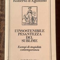 “L’insostenibile pesantezza del sublime” D’Agosino