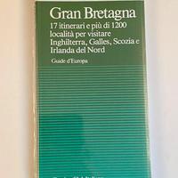 GUIDA - GRAN BRETAGNA - AA.VV. TOURING CLUB ITALIA