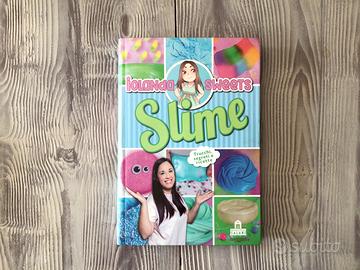 Slime - Trucchi, segreti e ricette