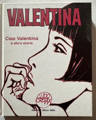 Valentina, Ciao Valentina e altre storie
