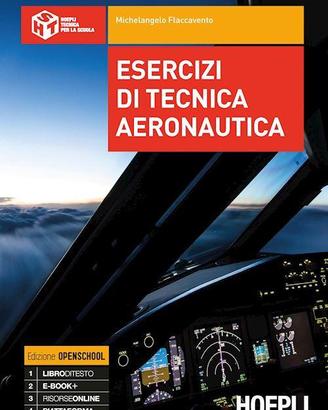 Esercizi di tecnica aeronautica. Per gli Ist. tecn