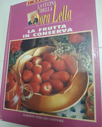 " La frutta in conserva" Sora Lella
