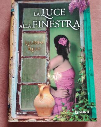 la luce alla finestra Lucida Riley 