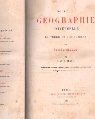 E.RECLUS, GEOGRAPHIE UNIVERSELLE. L'ASIE RUSSE