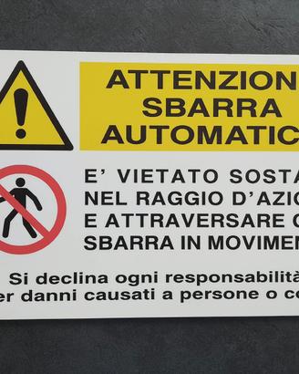 Cartello avvertenza sbarra automatica