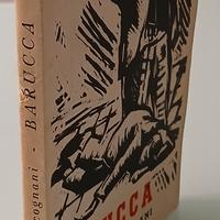 Barucca, Bruno Cicognani, 1^ ediz. Vallecchi 1947
